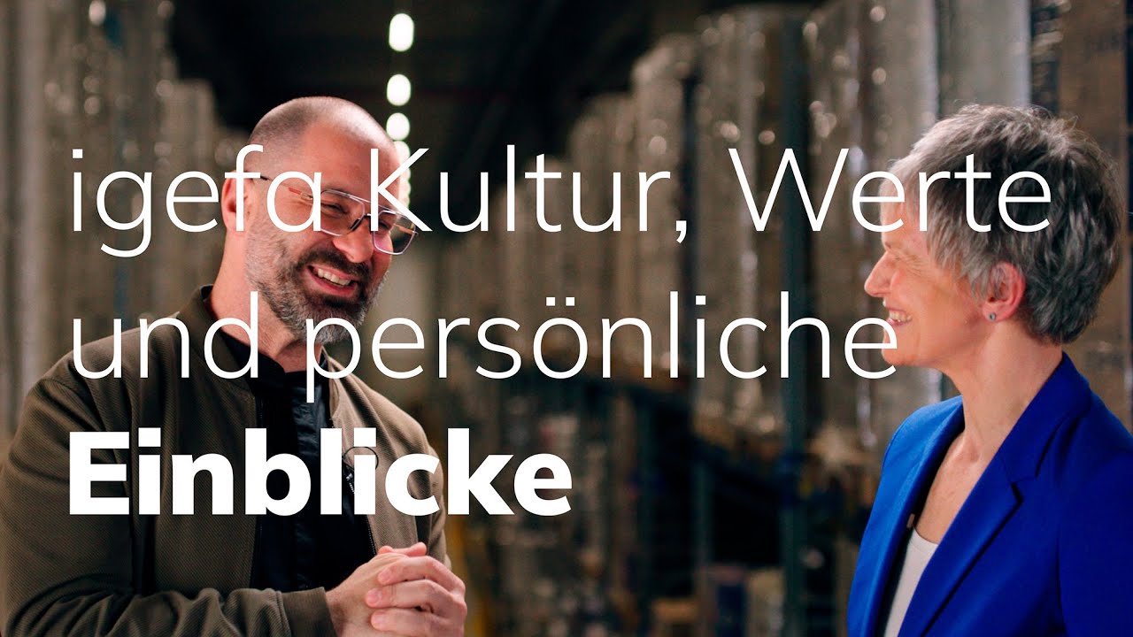 igefa Kultur, Werte und persönliche Einblicke