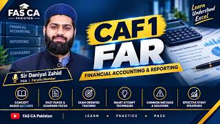 Lecture 02 Mix IAS {IAS 16, IAS 40, IAS 36, IAS 23, IAS 20}FAR Daniyal Zahid | FAS CA PK | ICAP | CA