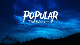 Popular-Lyrics By The Weekend