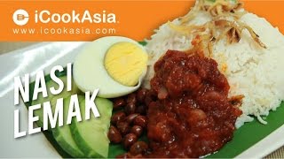 Resepi Nasi Lemak | iCookAsia