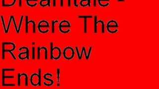 Miniatura del video "Dreamtale - Where The Rainbow Ends"