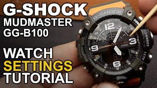 GShock Mudmaster GG-B100 - Setting time and date tutorial