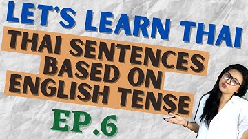 Thai sentences based on English Tense (Let