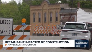 Restaurant in Stoughton impacted by construction