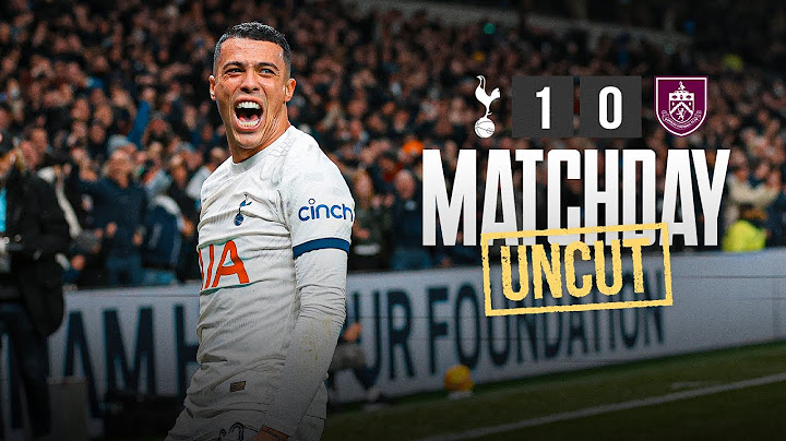 TOTTENHAM HOTSPUR 1-0 BURNLEY // MATCHDAY UNCUT // BEHIND-THE-SCENES IN THE FA CUP