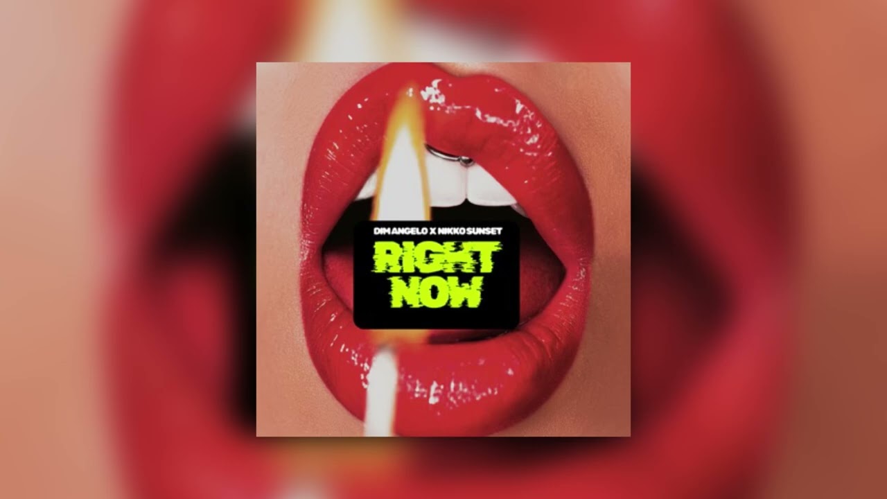 Watch Dim Angelo & Nikko Sunset - Right Now on YouTube Watch Dim Angelo & Nikko Sunset - Right Now on YouTube
