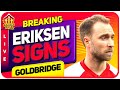 OFFICIAL! Christian ERIKSEN Signs For UNITED! Man Utd Transfer News