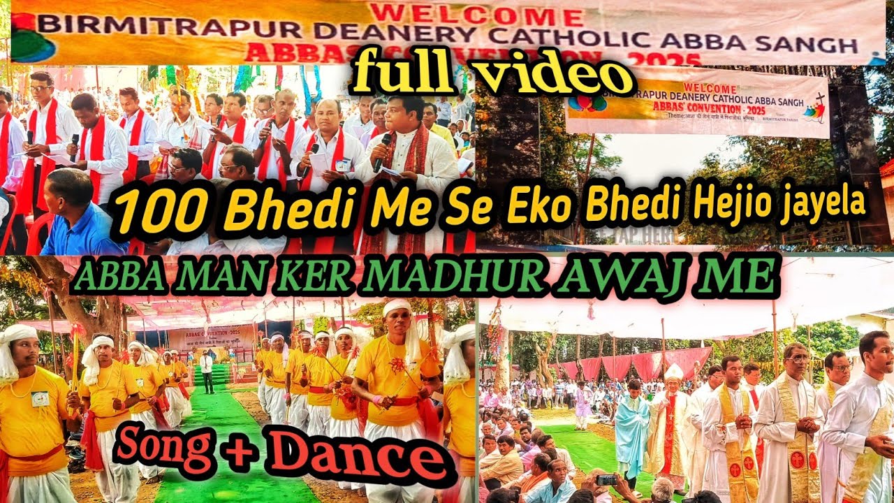 100 Bhedi Me Se Eko Bhedi Hejio🐨  ||😍 Full video Song + Dance BIRMITRAPUR Dinary Abba convention 🥰.|
