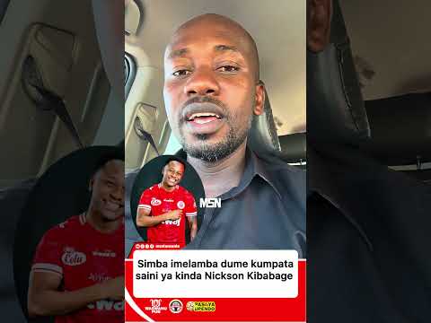 Simba Wamepata Mchezaji Bora Sana Nickson Kibabage 