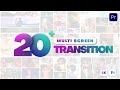 Multi Screen Transition | Premiere Pro template | Tutorial
