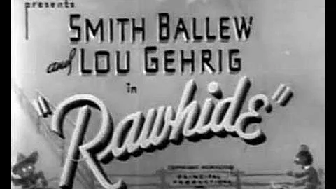 Rawhide (1938) - Full Western Movie with Lou Gehrig