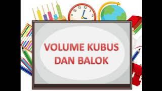 Volume Kubus dan Balok Kelas 5 SD