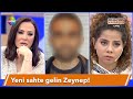 Yeni sahte gelin Zeynep'in ilk görüntüleri! |Didem Arslan Yılmaz'la Vazgeçme