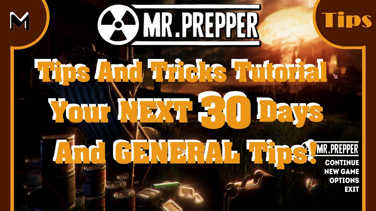 Mr Prepper: Tips | Tricks | Tutorial - Your NEXT 30 Days! (Beta Phase 3 ...