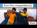 Free Fire competition || part2|| wait for last winner 🏆