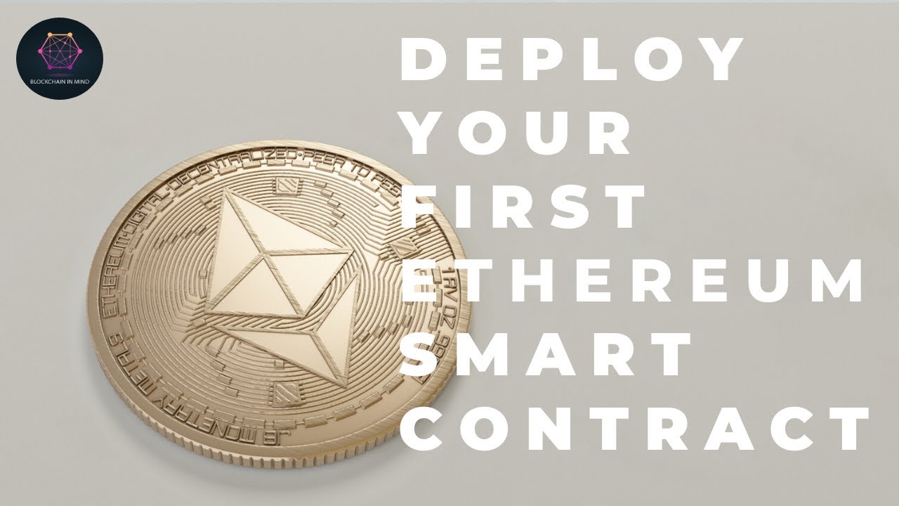  tuto create your first ethereum smart contract youtube