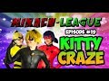 Miracu-League: Ladybug and Cat Noir - Episode 19:  Kitty Craze