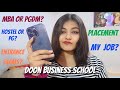 Answering all your questions about Doon Business School! Placements, Courses, Worth it?