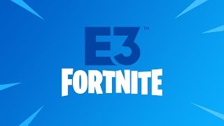 Fortnite E3 Recap