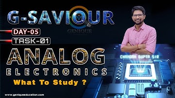 G-SAVIOUR I Day -05 I Analog  Electronics I Task -01 I Live 25 Oct. @ 6 :00 AM