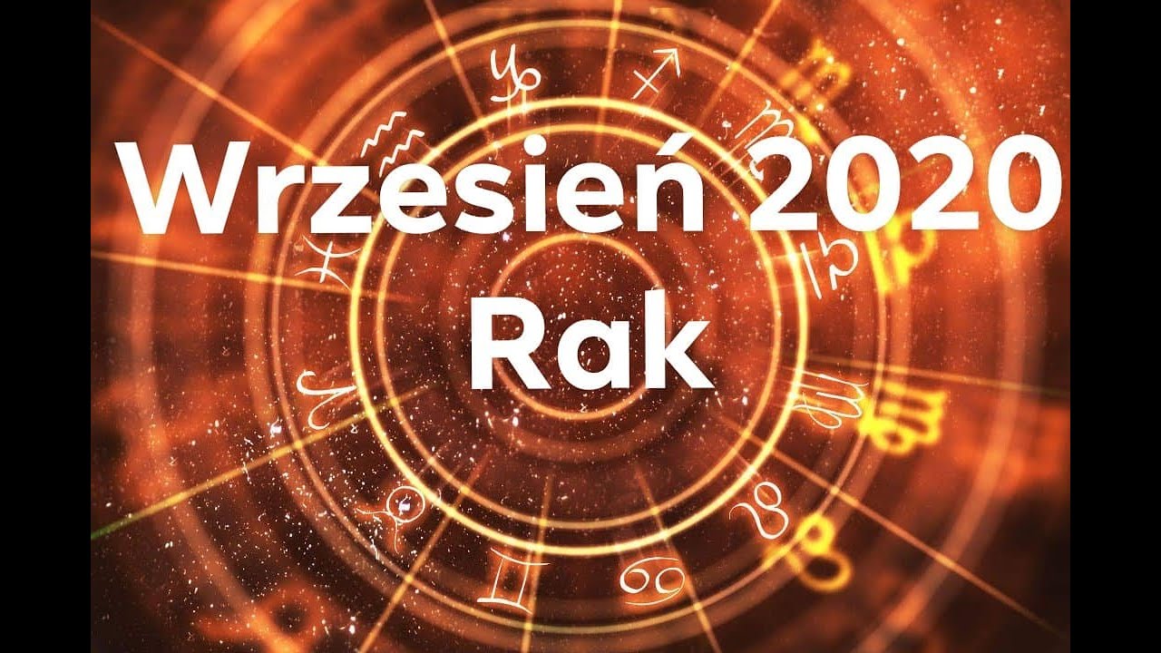 Horoskop,Rak,wrzesień 2020 - YouTube