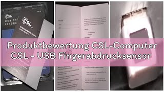 Produktbewertung CSL-Computer CSL - USB Fingerabdrucksensor für PC - Fingerprint Key - bis zu 10 IDs