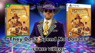 They Dont Spend No Dollars (LYRIC VIDEO)