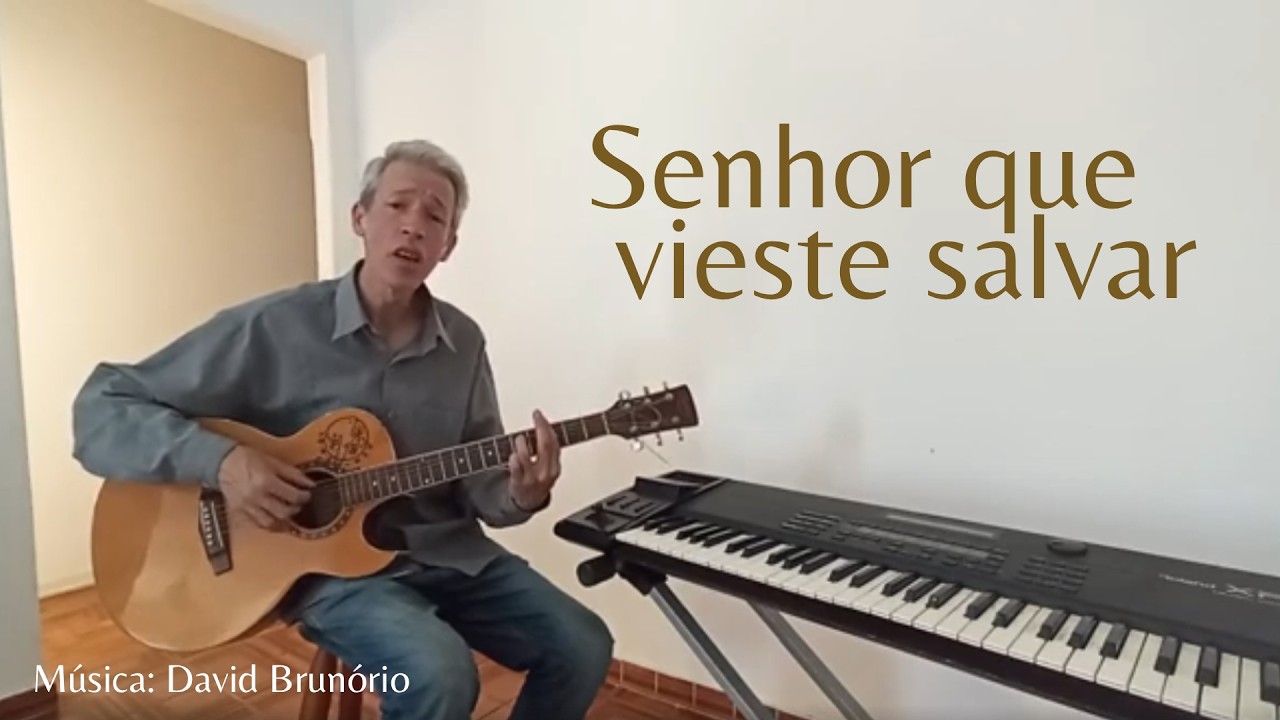 Senhor que vieste salvar - 3º Fórmula  -  Letra Missal Romano - Música David Brunório -2026