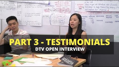 DT Workshop Vlog- [Episode 8] Open Interview 3- Testimonials on Design Thinking
