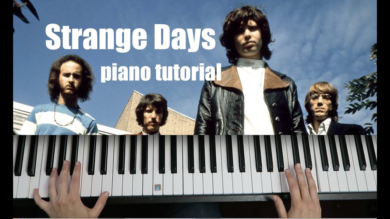 the doors strange days Halloween Songs piano tutorial YouTube