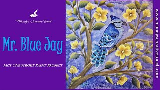 Mr Blue Jay One Stroke Project