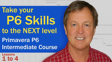 🔹 Primavera P6 Intermediate Training 🔹 Lessons 1 to 4 🔹 Resources, Filters, Baseline & Codes