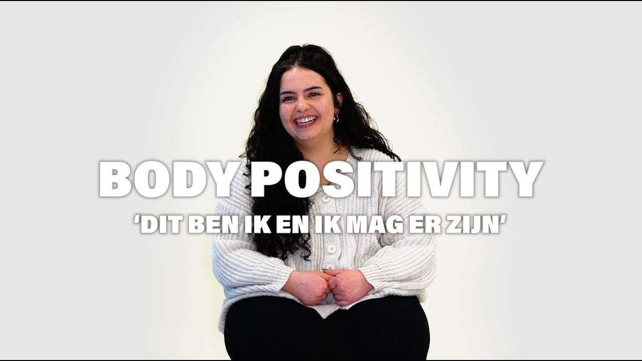 Hoe blij ben jij met je lijf? - YouTube