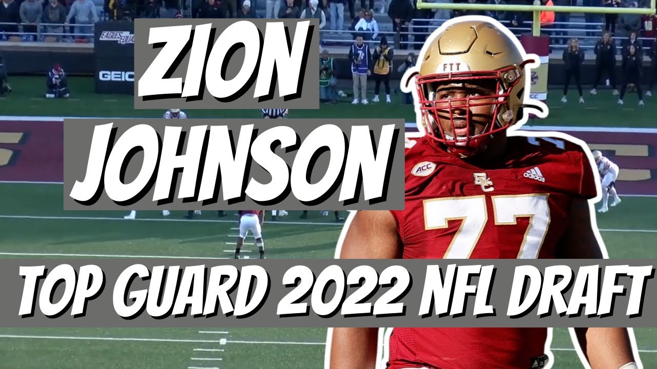 Zion Johnson (Boston College) 2022 NFL Draft Film Study