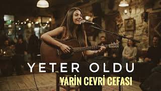 Yeter Oldu Yarin Cevri Cefası Anatolian Acoustic Cover