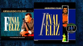 Armando Filho - Final Feliz (1990) Album Completo HQ FLAC