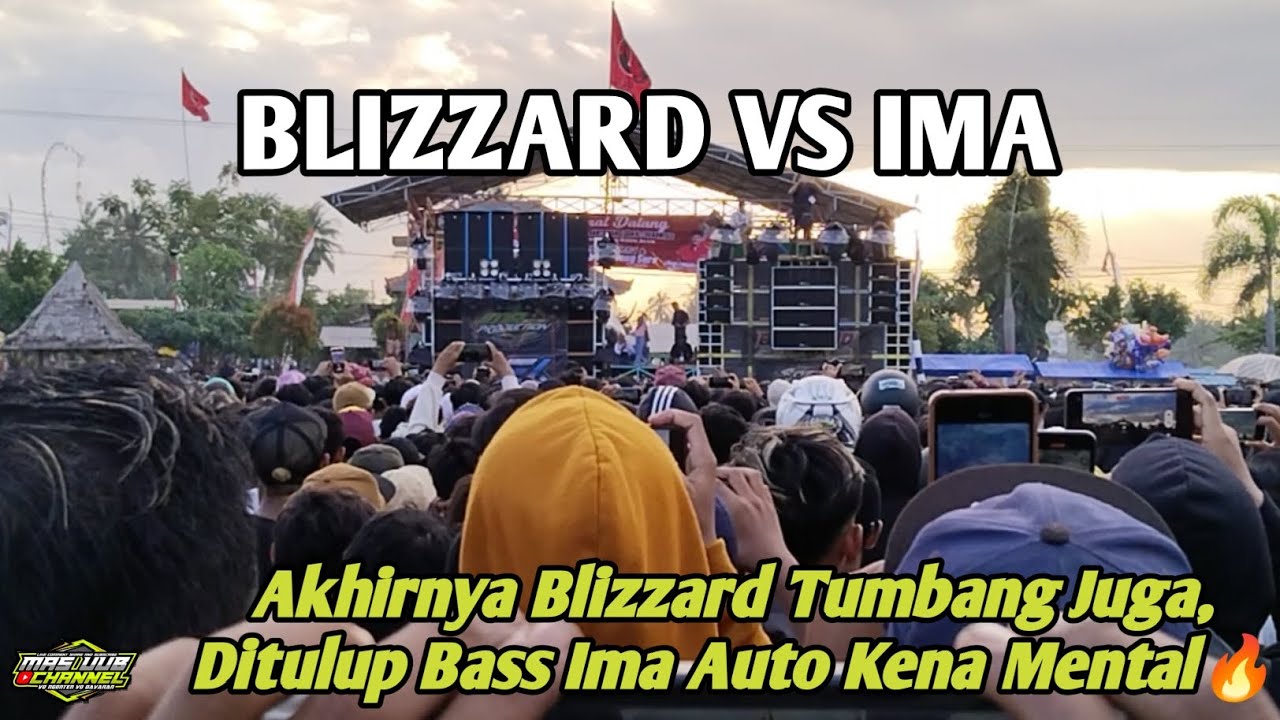 BLIZZARD AUDIO KENA TULUP SOUND SULTAN IMA PRO🔥AUTO KENA MENTAL❗BATTLE KUMENDUNG