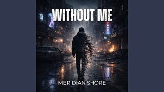 Without Me