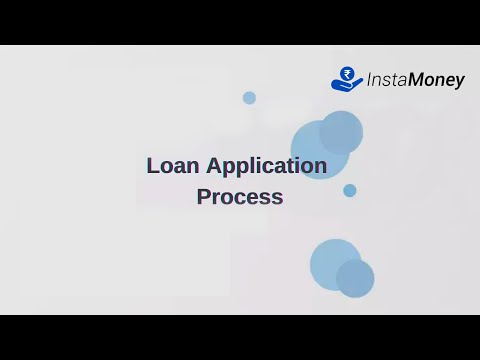 InstaMoney Loan Application Guide | InstaMoney- An Instant Personal Loan App