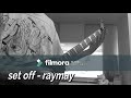 【set off】raymay Guitar Cover