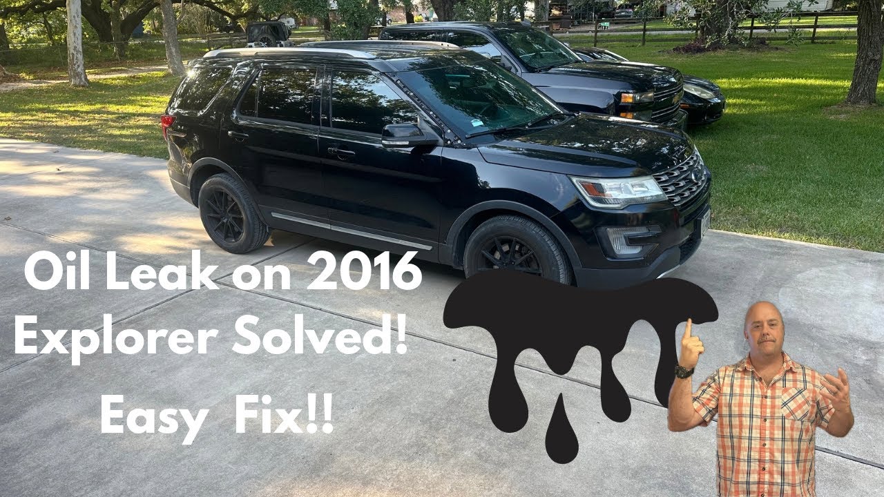 Oil Leak on 2016 Ford Explorer 3.5 V6!  Oil Pressure Switch Failure!!