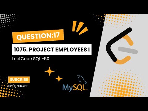 LeetCode 1075 - Project Employees I || LeetCode SQL 50 || Day -17 || Easy Solution || MySQL Solution