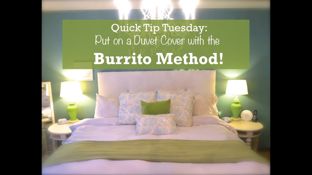 Duvet Cover Trick The Burrito Method Youtube