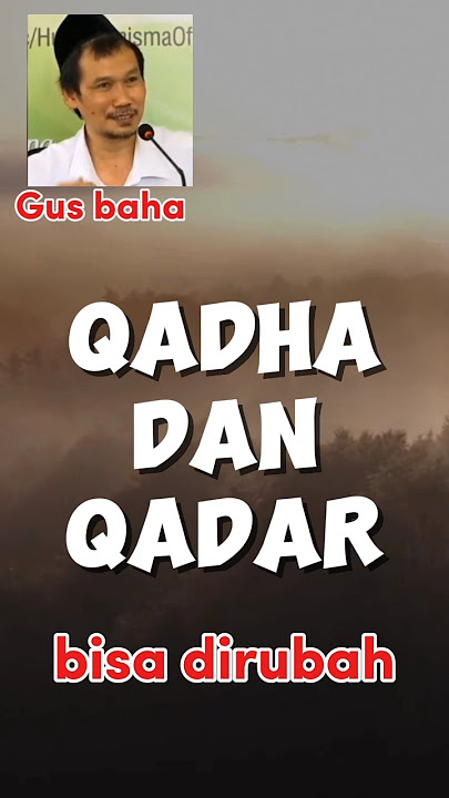QADHA DAN QADHAR bisa dirubah / gus baha #shorts #qadha #qadar