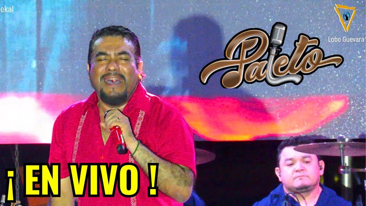 🎶PALETO la voz de la cumbia 2024 Chablekal EN VIVO 🎷LO MAS NUEVO 🔥Lo mas reciente Cumbia del sureste