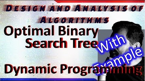 Optimal Binary Search Tree || DAA ||  Studies Studio