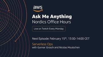 AWS Nordics Office Hours - Serverless Ops with Gunnar Grosch and Nicolas Moutschen