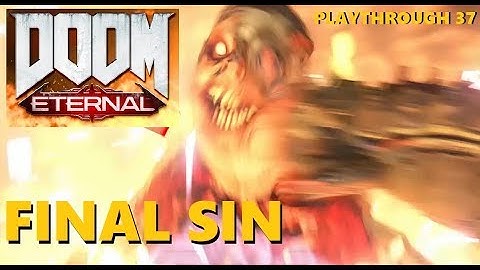 DOOM ETERNAL 2020 (Final Sin: Destroy the Icon of Sin) [Part I] STRATEGY GUIDE 37