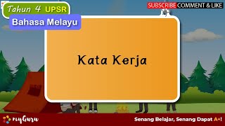 Tahun 4 | Bahasa Melayu | Tatabahasa: Kata Kerja