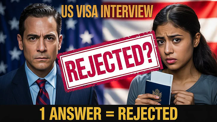 100% Rejected If You Say THIS in Your Visa Interview